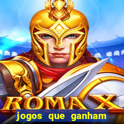 jogos que ganham dinheiro de verdade